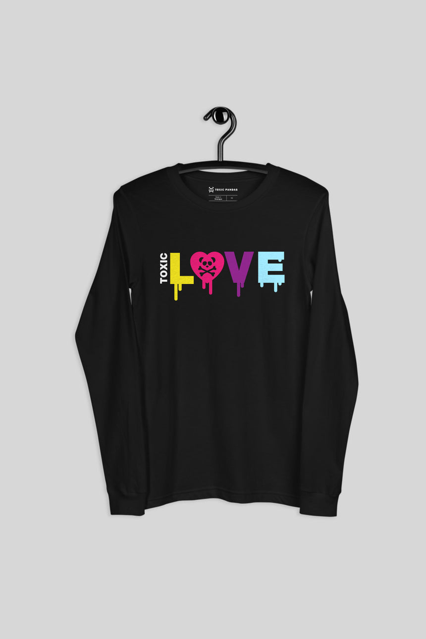 Unisex Toxic Love Long Sleeve T-Shirt