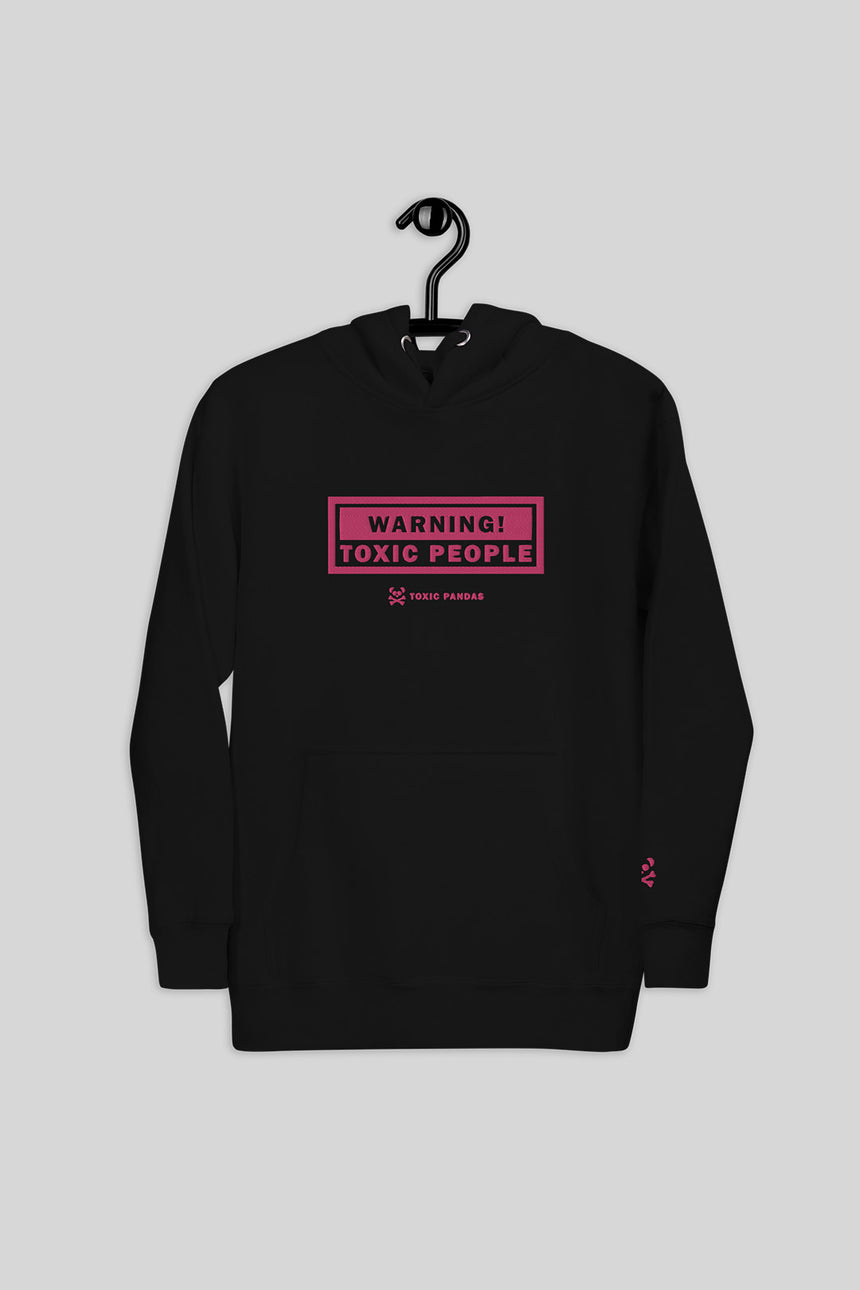 Unisex Toxic People Hoodie
