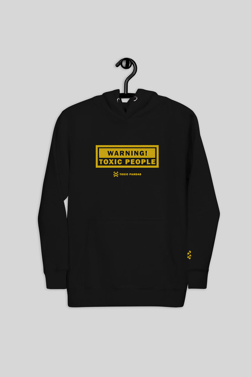 Unisex Toxic People Hoodie